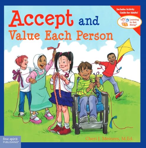 Stock image for Accept and Value Each Person (Learn to Get Along) (Learn to Get Along S.) for sale by WorldofBooks