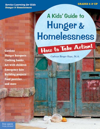 Stock image for A Kids' Guide to Hunger & Homelessness: How to Take Action! (How to Take Action! Series) for sale by HPB-Red