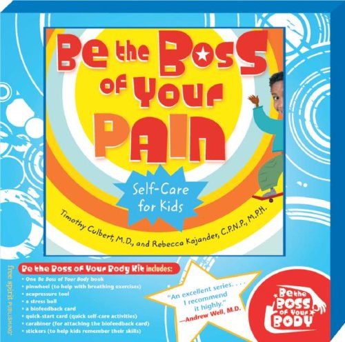 9781575422732: Be the Boss of Your Pain: Self-Care for Kids