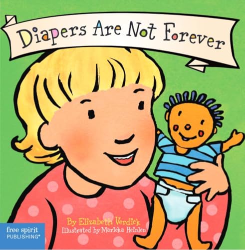 Beispielbild fr Diapers Are Not Forever (Board Book) (Best Behavior Series) zum Verkauf von Wonder Book
