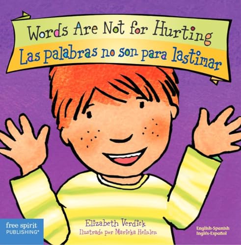 9781575423111: Words Are Not for Hurting /Las palabras no son para lastimar (board book) (Best Behavior Bilingual series)