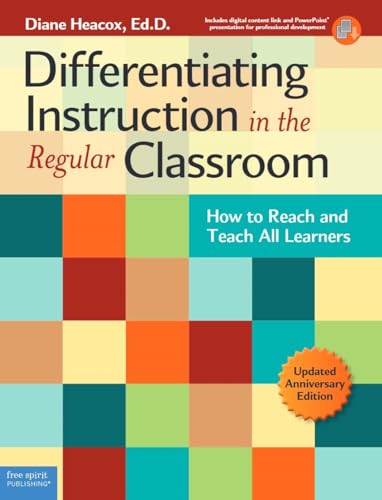 Stock image for Differentiating Instruction in the Regular Classroom: How to Reach and Teach All Learners (Free Spirit ProfessionalT) for sale by SecondSale