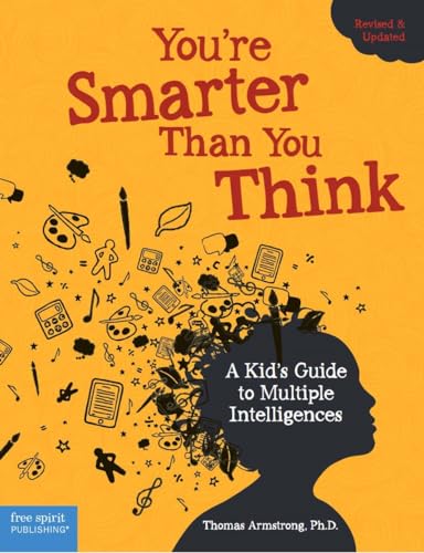 9781575424316: You're Smarter Than You Think: A Kids Guide to Multiple Intelligences