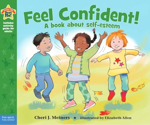 Beispielbild fr Feel Confident! (Being the Best Me Series) zum Verkauf von SecondSale