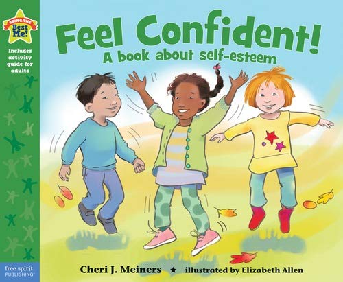 9781575424422: Feel Confident!: A Book about Self-Esteem (Being the Best Me)