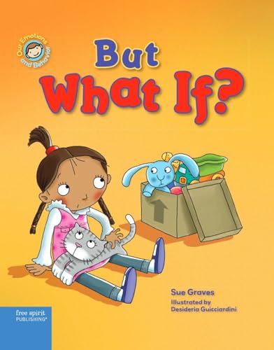 Stock image for But What If?: A Book about Feeling Worried for sale by ThriftBooks-Dallas