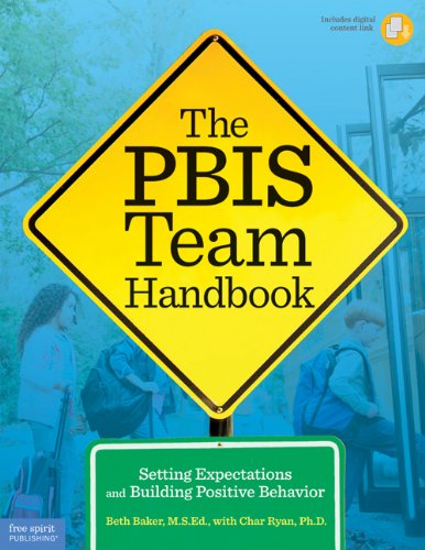 Beispielbild fr The PBIS Team Handbook: Setting Expectations and Building Positive Behavior zum Verkauf von BooksRun