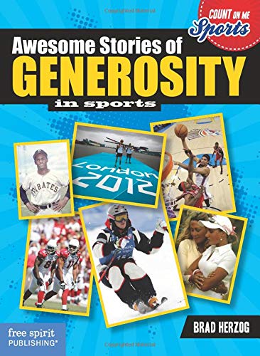 Beispielbild fr Awesome Stories of Generosity in Sports zum Verkauf von Better World Books