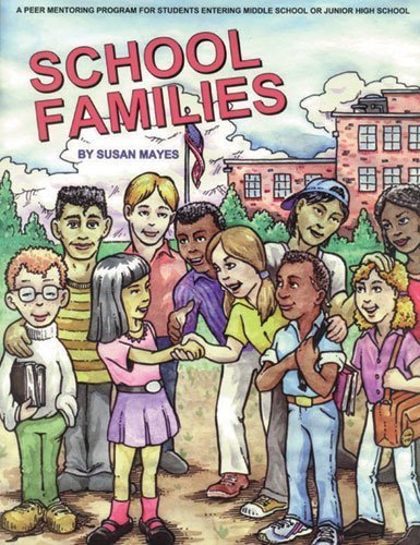 Beispielbild fr School Families: Making a School Environment More Like a Family Environment zum Verkauf von ThriftBooks-Dallas