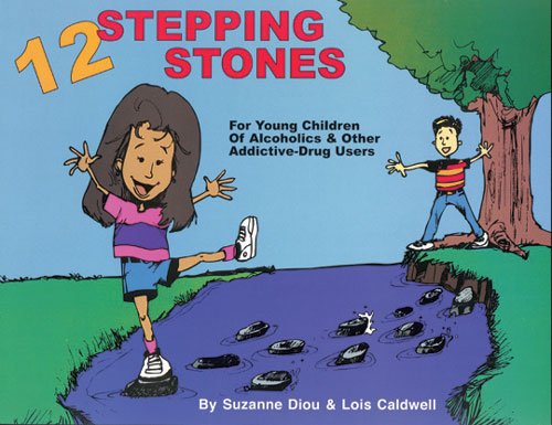 Beispielbild fr 12 Stepping Stones: For Young Children of Alcoholics & Other Addictive-Drug Users zum Verkauf von ThriftBooks-Dallas