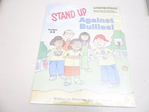 9781575431291: Stand Up Against Bullies! Grades 3-5