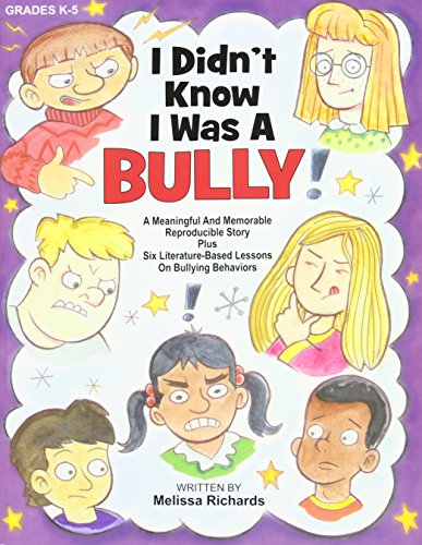 Stock image for I Didn't Know I Was a Bully (Grades K-5) for sale by HPB Inc.
