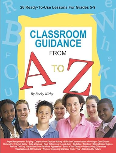 Stock image for Classroom Guidance From A to Z for sale by Books of the Smoky Mountains