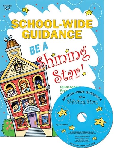 School-Wide Guidance: Be a Shining Star! (9781575431505) by Lisa Miller