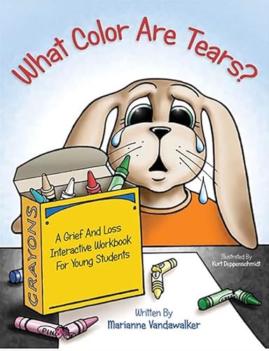 Stock image for What Color Are Tears? Interative Wprlbook for Young Students for sale by Front Cover Books