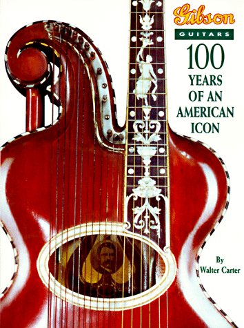 Beispielbild fr Gibson Guitars: 100 Years of an American Icon zum Verkauf von AwesomeBooks