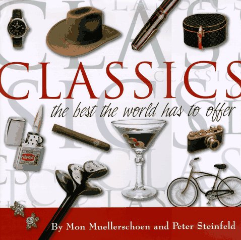 Imagen de archivo de Classics: The Best the World Has to Offer a la venta por Open Books