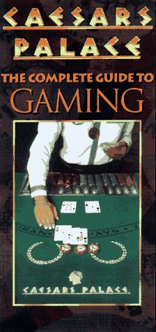 Beispielbild fr Caesar's Palace: The Complete Guide to Gaming zum Verkauf von Wonder Book