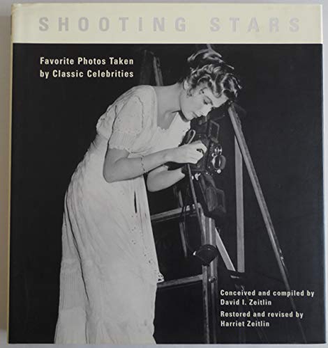 Stock image for Shooting Stars: Favorite Photos Taken by Classic Celebrities for sale by Works on Paper