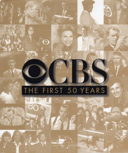 Beispielbild fr CBS: The First 50 Years zum Verkauf von Goodwill