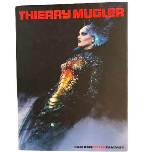 Beispielbild fr Thierry Mugler: Fashion Fetish Fantasy zum Verkauf von BMV Bookstores