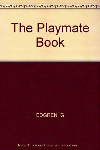 9781575441283: The Playmate Book