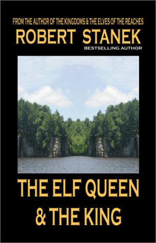 Stock image for The Elf Queen & The King (Ruin Mist Tales, Book 1) (Ruin Mist Tales Series) for sale by Wonder Book