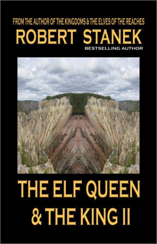 9781575450629: The Elf Queen & the King II (Ruin Mist Tales, Book 2)