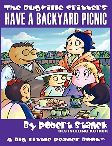 Beispielbild fr Have a Backyard Picnic (Lass Ladybug's Adventures Series, the Bugville Critters) zum Verkauf von Irish Booksellers