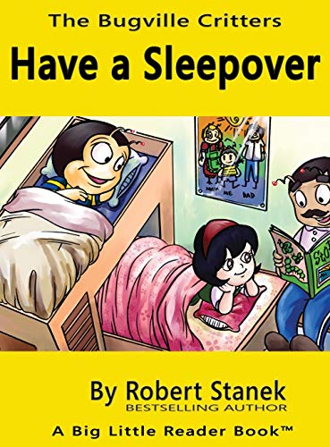 Beispielbild fr Have a Sleepover, Library Edition Hardcover for 15th Anniversary (3) (Bugville Critters) zum Verkauf von WorldofBooks
