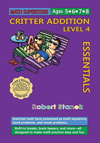 Stock image for Math Superstars Addition Level 4: Essential Math Facts for Ages 5 - 8 (6) for sale by WorldofBooks