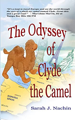 Imagen de archivo de The Odyssey of Clyde the Camel a la venta por Lucky's Textbooks