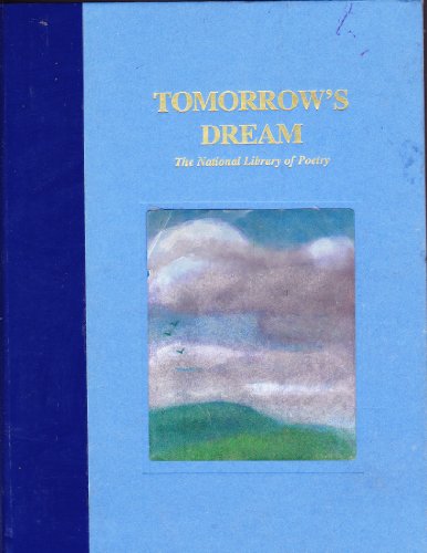 Tomorrow's Dream (9781575530079) by National Library Of Poetry (Firm)