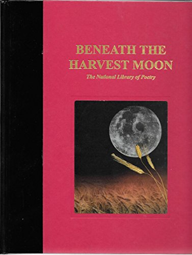 Stock image for Beneath the Harvest Moon for sale by Bay Used Books