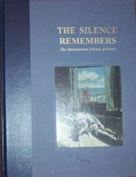 9781575539577: The Silence Remembers: The International Library of Poetry