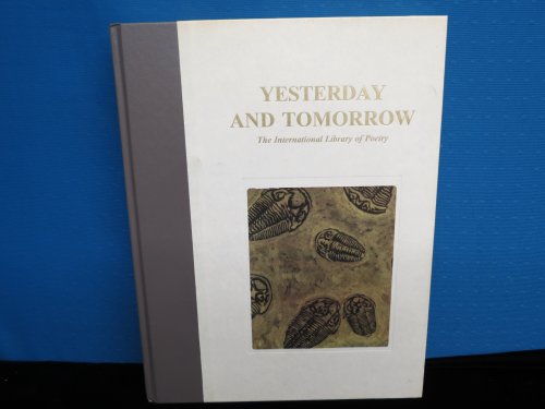 9781575539591: Yesterday and Tomorrow: The International Library of Poetry