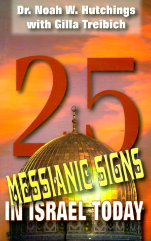 Stock image for 25 Messianic Signs in Israel Today for sale by SecondSale