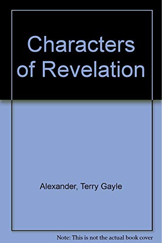 Stock image for Characters of Revelation for sale by Bookmans
