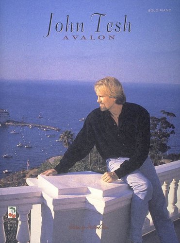 Imagen de archivo de John Tesh - Avalon a la venta por ThriftBooks-Atlanta