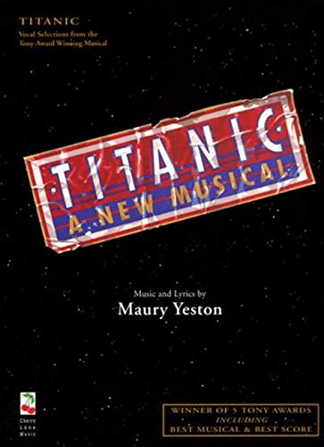 Stock image for Titanic: the Musical for sale by TextbookRush