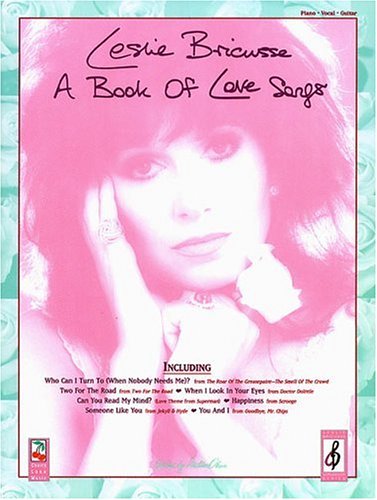 Stock image for Leslie Bricusse: A Book of Love Songs (Inscribed to Gregory Peck) for sale by W. Lamm