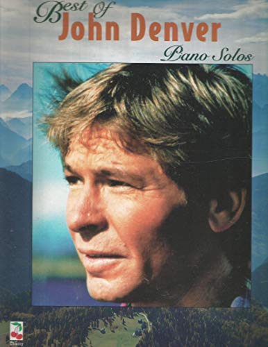 Imagen de archivo de The Best of John Denver: Piano Solo a la venta por ThriftBooks-Atlanta