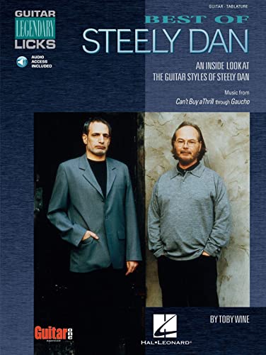 Stock image for Best of Steely Dan: An Inside Look at the Guitar Styles of Steely Dan (Guitar Legendary Licks) for sale by Goodwill
