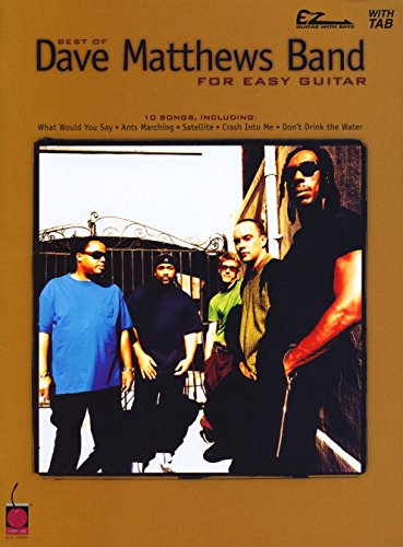 Stock image for Best of Dave Matthews Band for Easy Guitar, Volume 1 for sale by Goodwill of Colorado