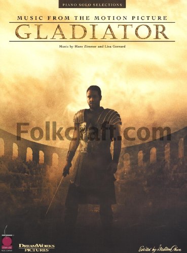 Imagen de archivo de Gladiator: Music from the DreamWorks Motion Picture a la venta por Ergodebooks