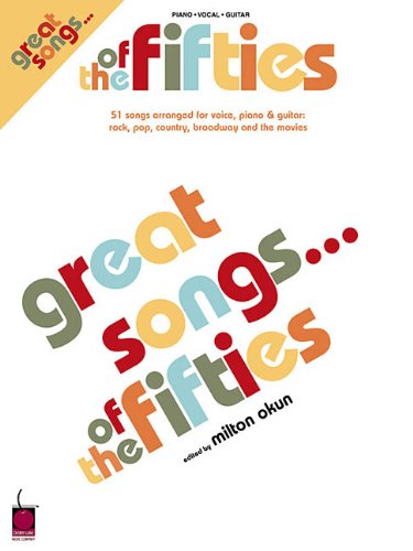 Great Songs of the Fifties (9781575604237) by Hal Leonard Corp.