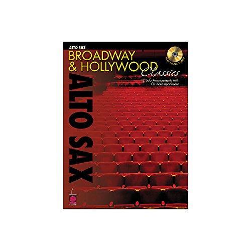 9781575604961: Broadway & Hollywood Classics: Alto Sax