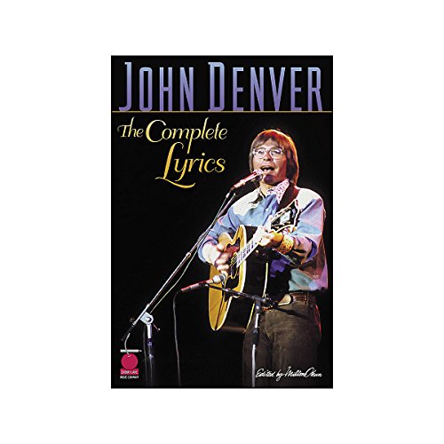 Imagen de archivo de John Denver - The Complete Lyrics a la venta por Book Grove, RMABA