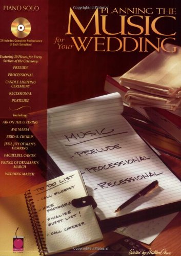 9781575605319: Planning the Music for Your Wedding: Piano Solo
