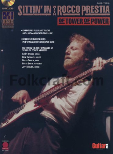 9781575605951: Sittin' in With Rocco Prestia of Tower of Power
